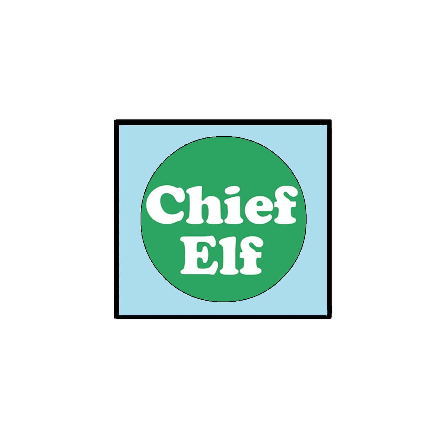 Chief Elf Pinback 2.25" Christmas Santa Helper