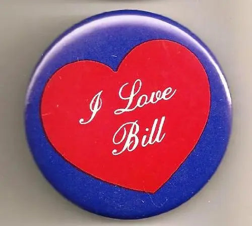 Red heart 'I Love Bill' pinback button with blue rim, 1.25-inch badge
