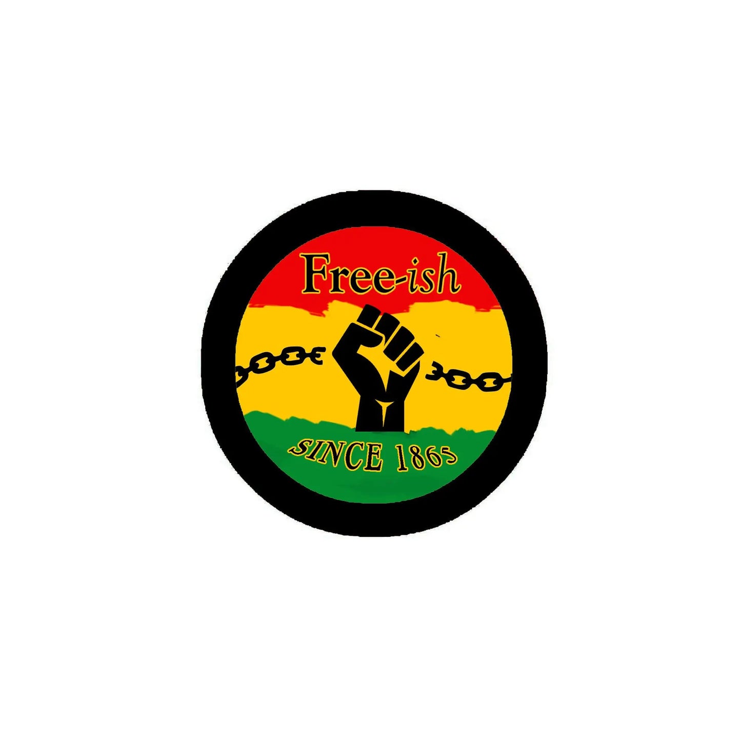 Juneteenth Freeish pinback button with Since 1865 text on red-yellow-green design