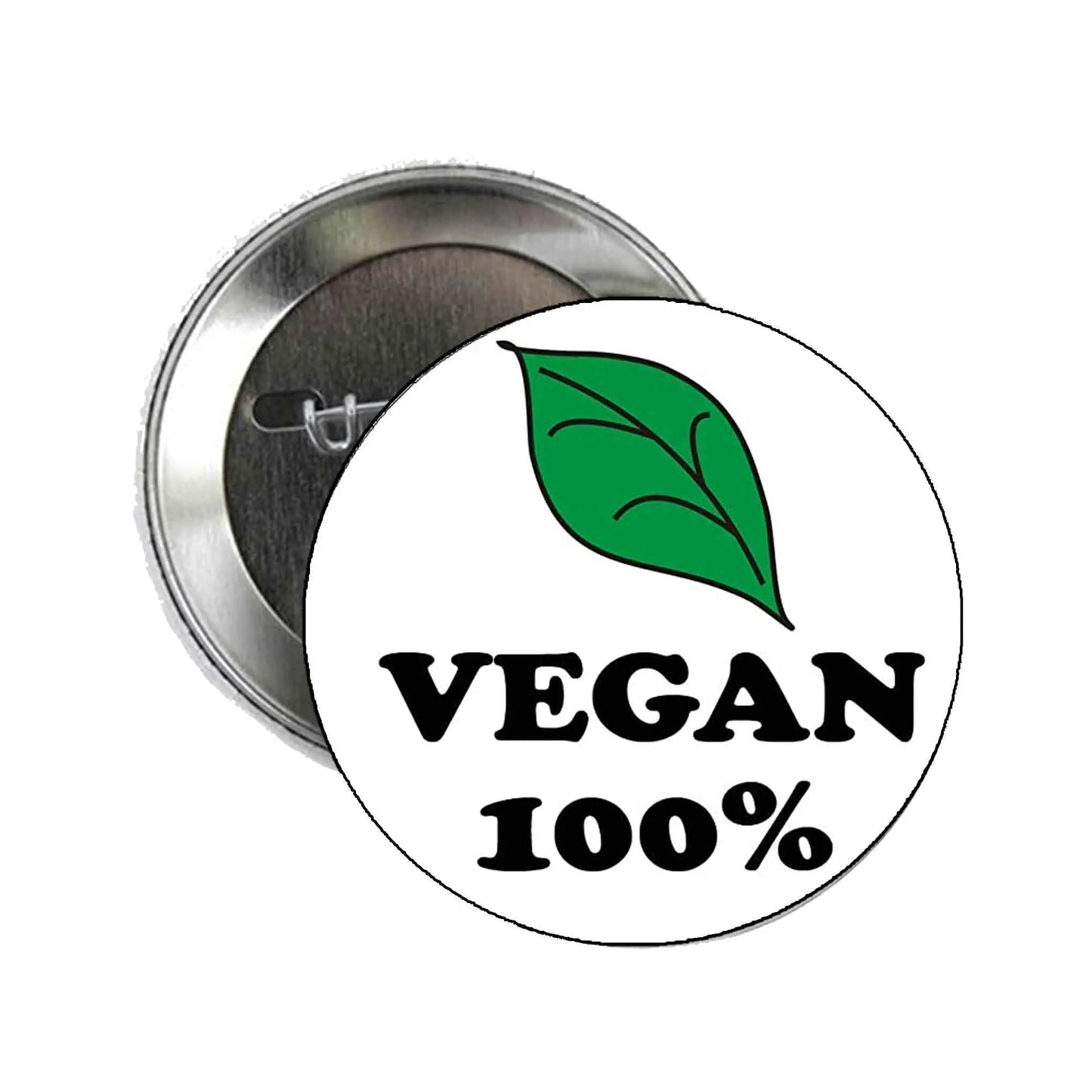 Round metal pinback button with 'VEGAN 100%' text and green leaf graphic