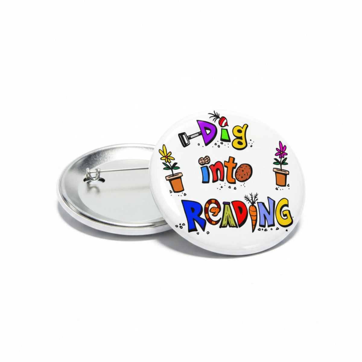 Dig into Reading 1.25-inch Pinback Button Pin - Expression Read - My Pinbacks