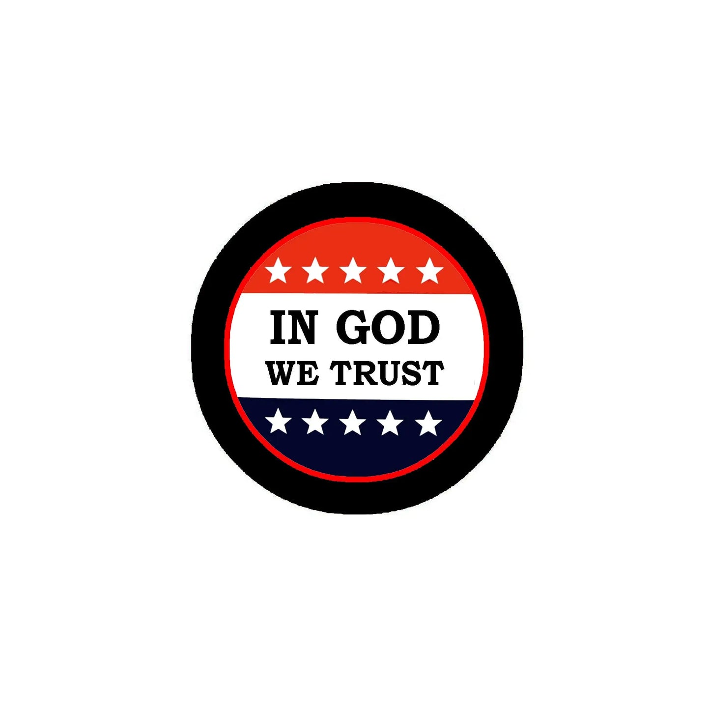 Circular pinback button, black rim, red/blue stripes with stars, text 'IN GOD WE TRUST'.