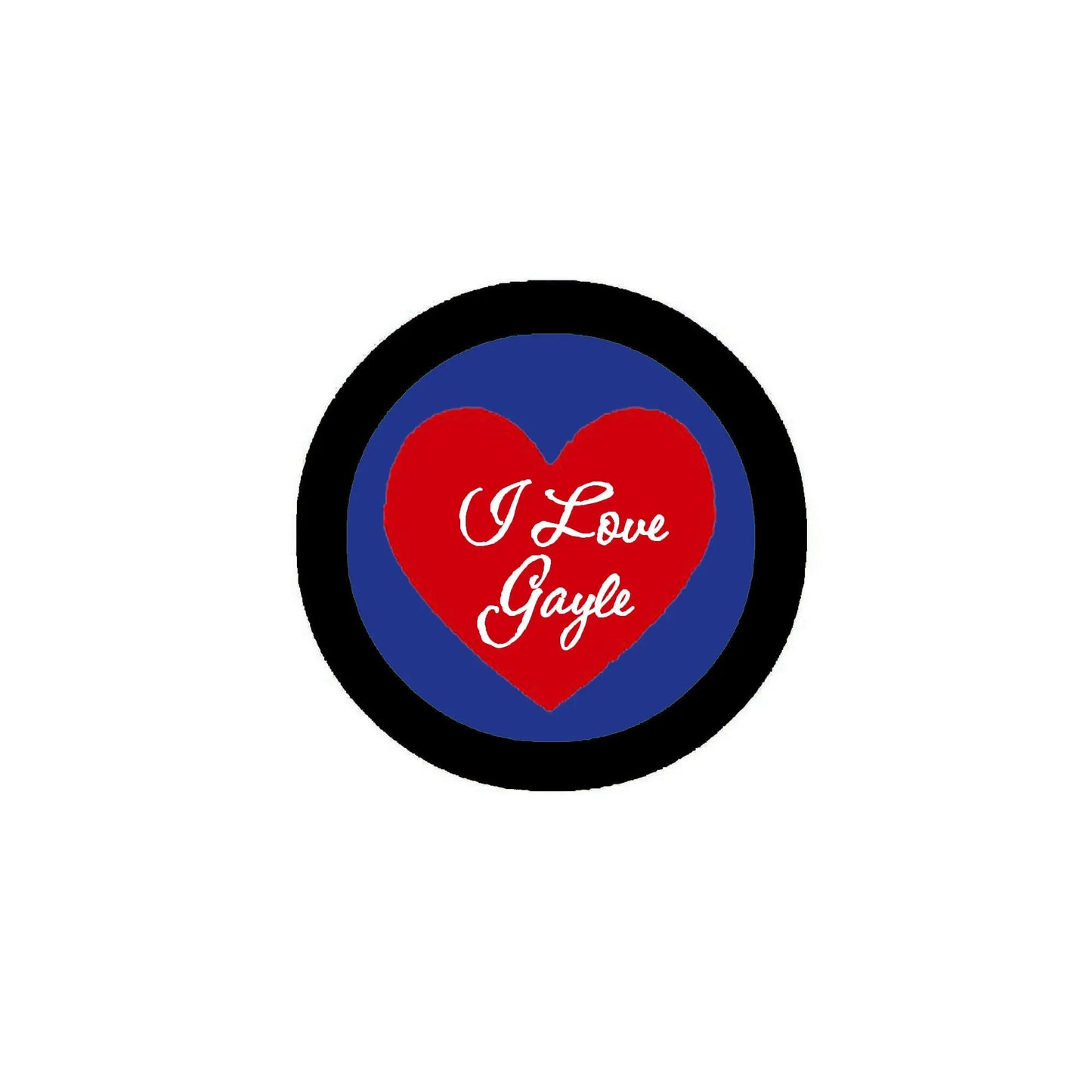 2.25-inch heart pinback button with black rim, blue center, red heart, “I Love Gayle”.