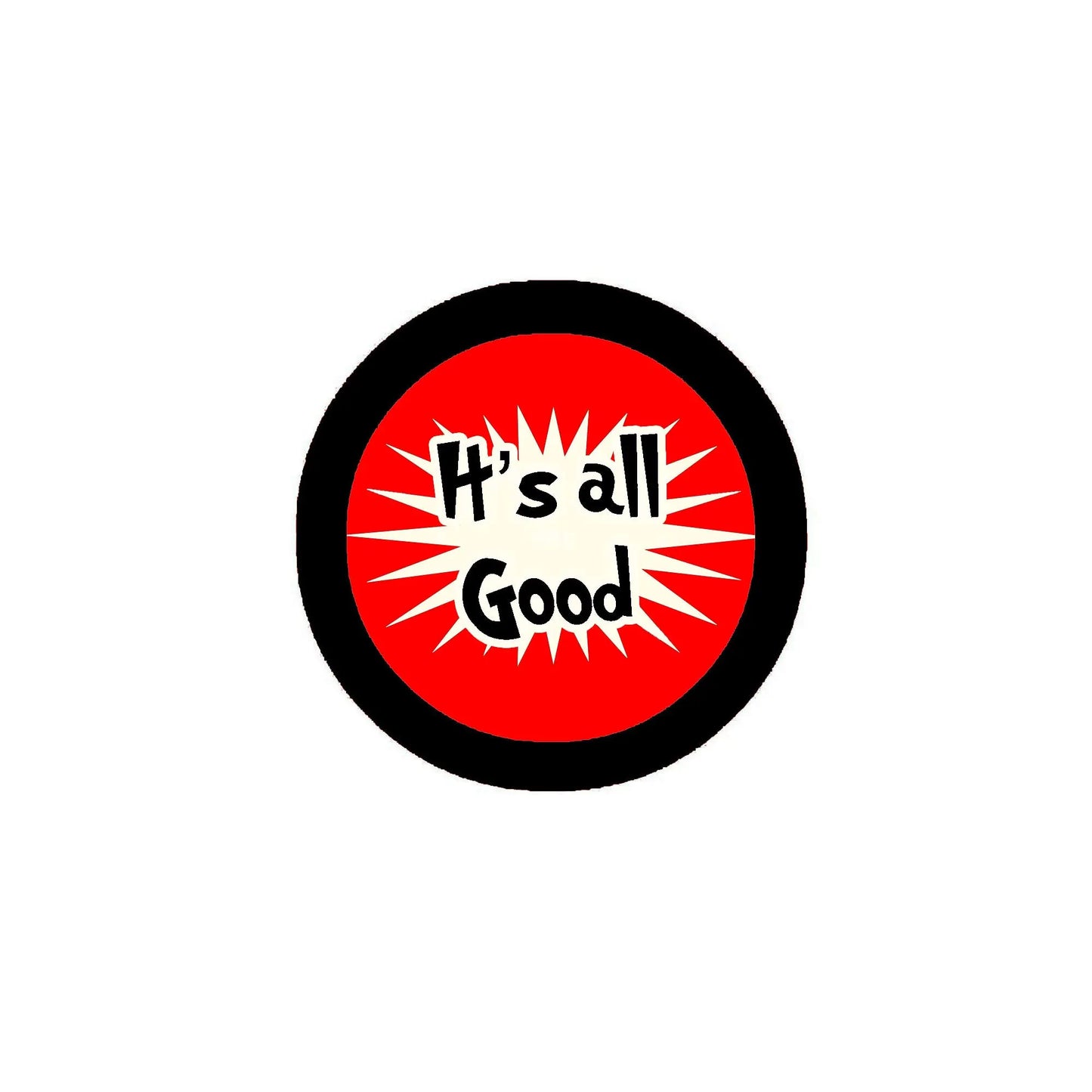 2.25-inch Halloween pinback badge, red center with 'It's all Good' text, black rim