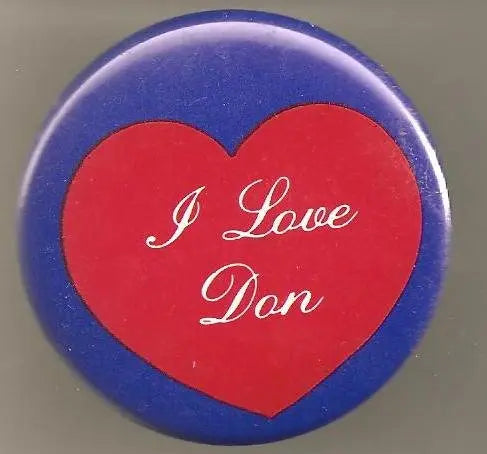 I Love Don pinback button with red heart and cursive white text on blue border