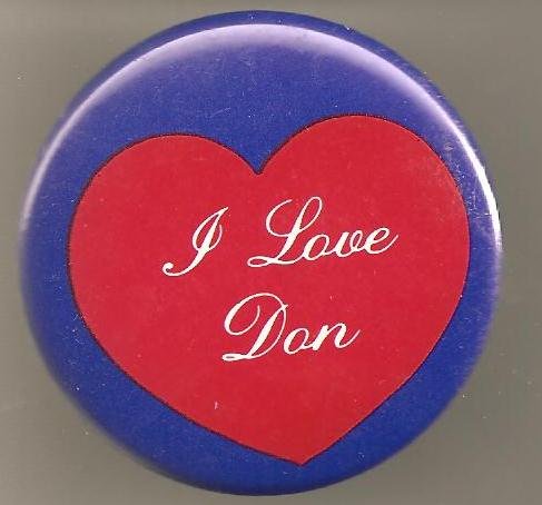 5 I Love Don Pins/ Buttons/ Pinbacks/ Badges