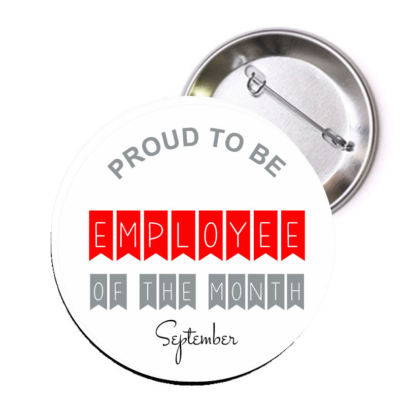 Orgulloso de ser empleado del mes de septiembre Pinback 1.25" 1 pieza