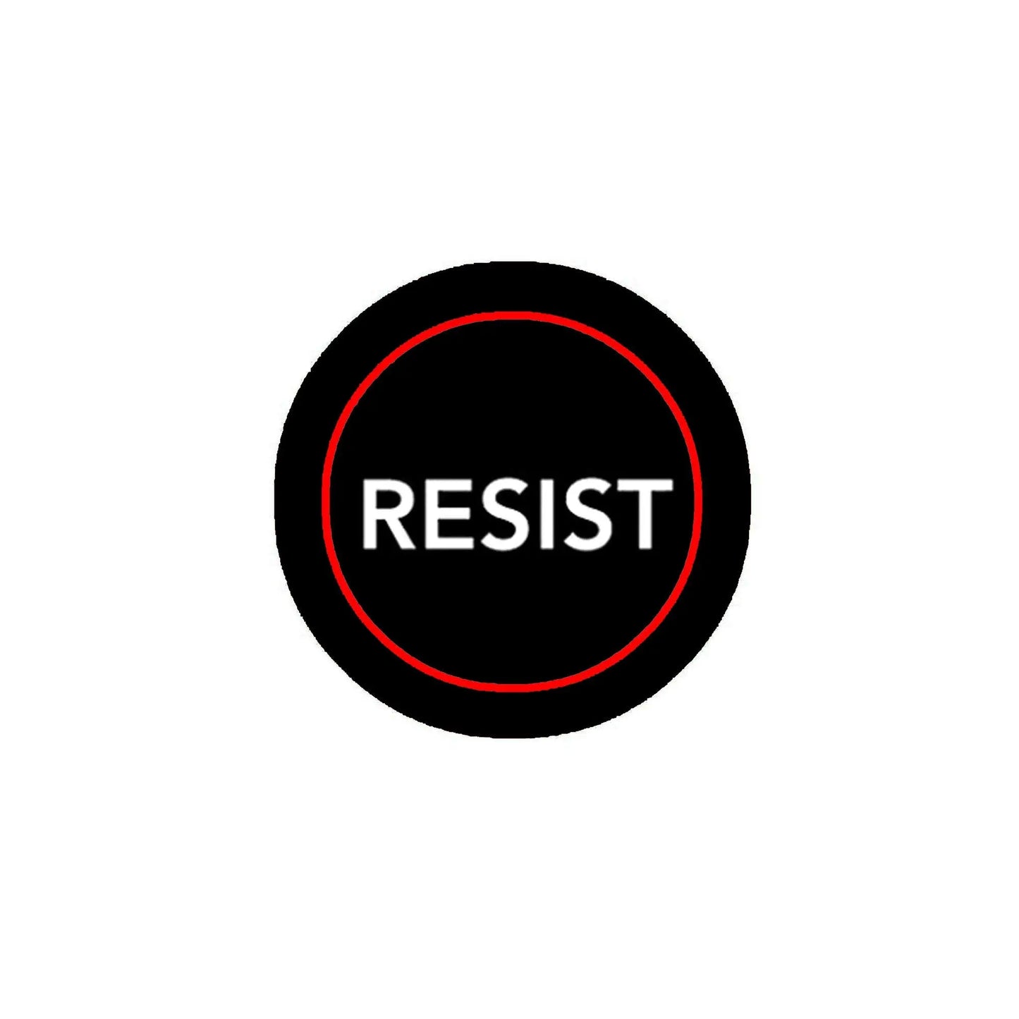 RESIST button pin, black circle with red outline and white lettering