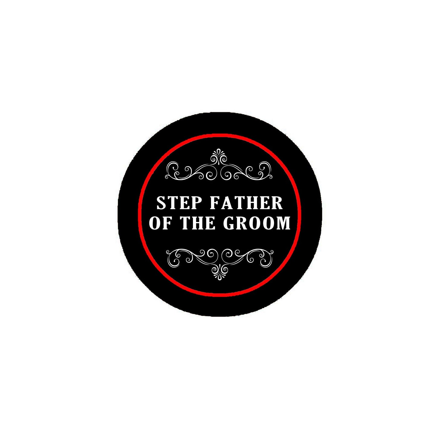 Step Father of The Groom Pinback 2.25-inch Default Title