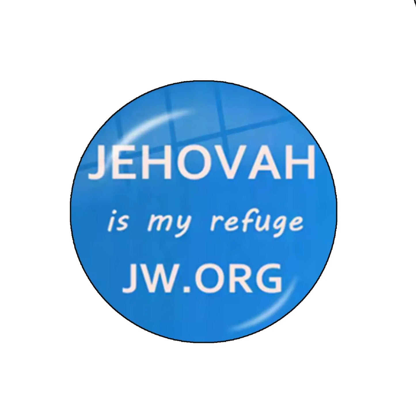 Blue circular button pin with white text “JEHOVAH is my refuge” and “JW.ORG”
