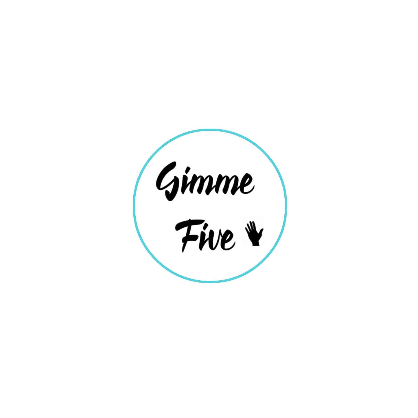 10 Pcs Gimme Five Pinback 2.25"