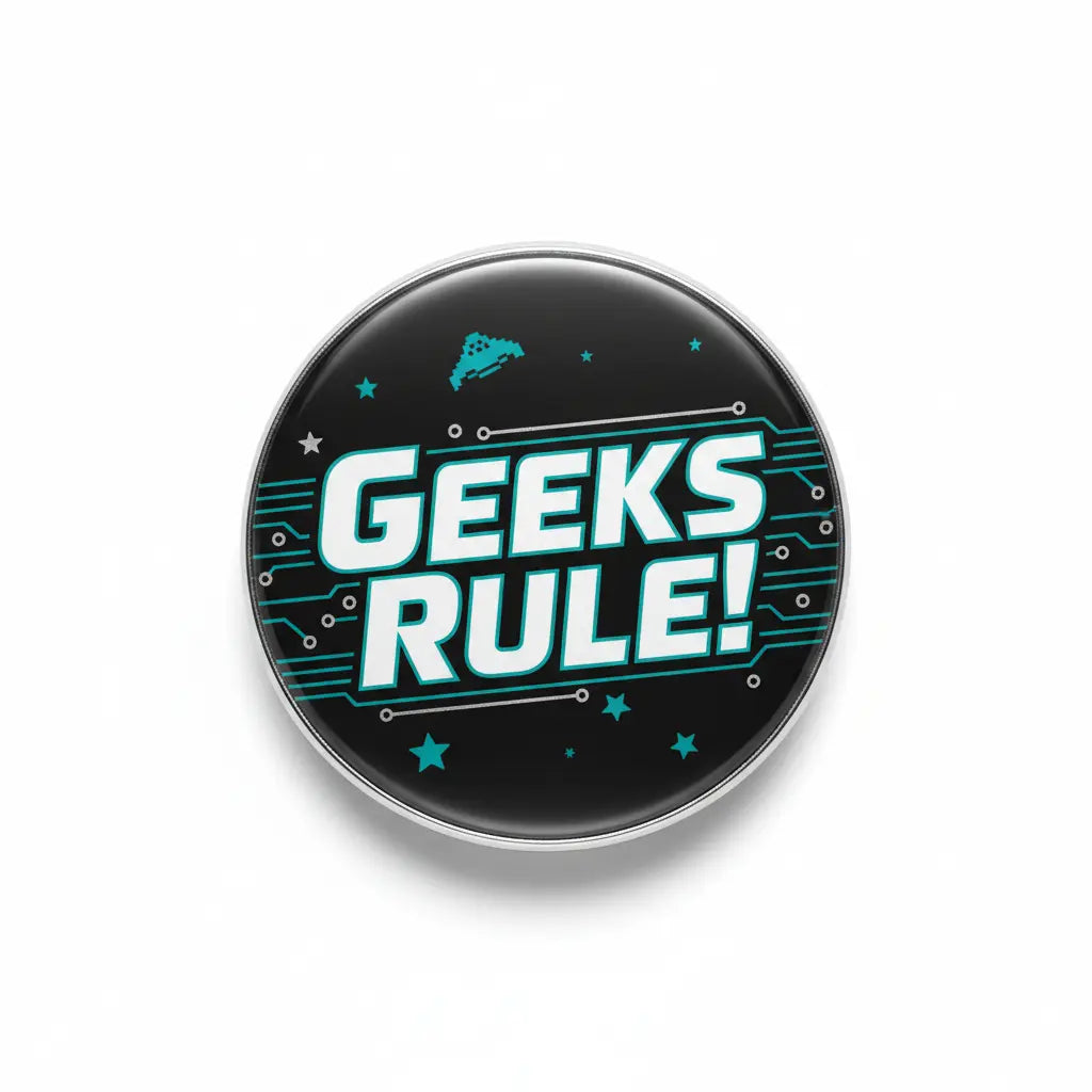 Geeks Rule! Pinback 2.25-inch