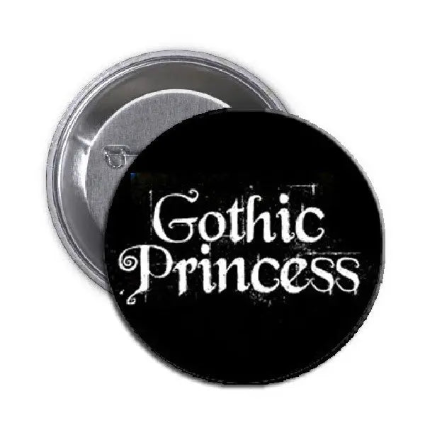 Gothic Princess Pinback 1.25-inch