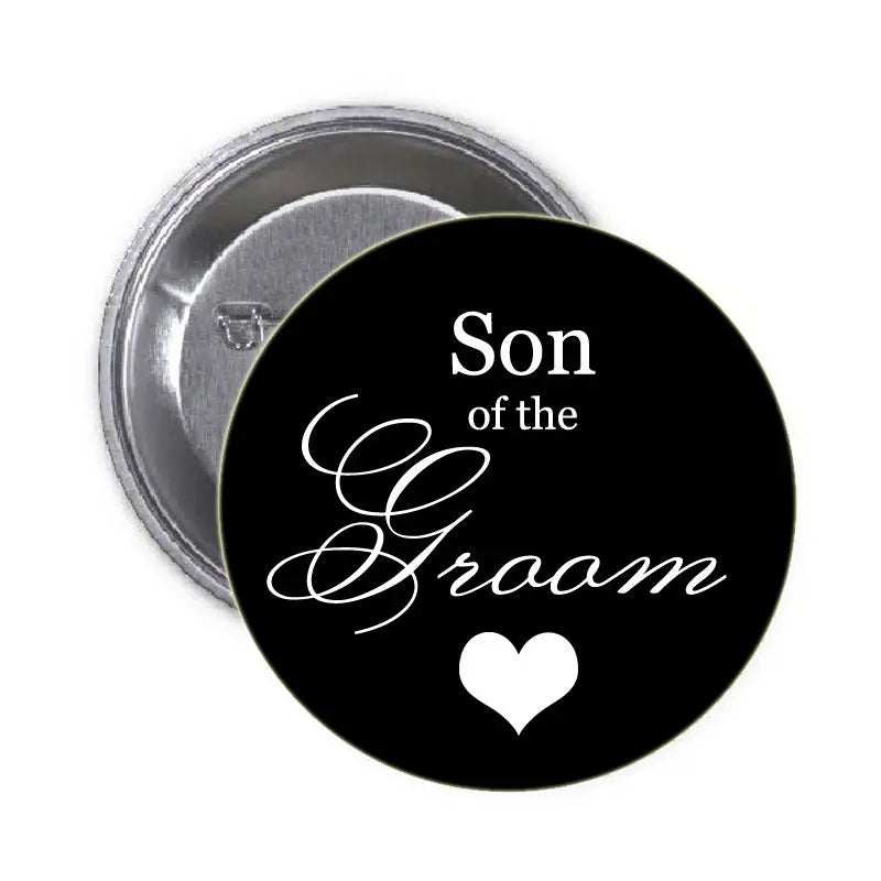 1.25-inch black pinback button with white “Son of the Groom” text and heart