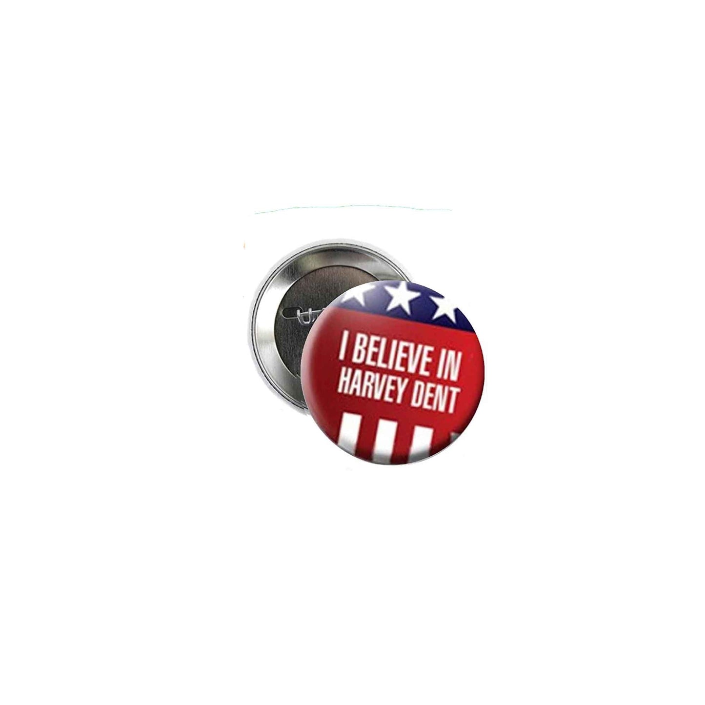 I Believe in Harvey Dent Pinback 2.25"