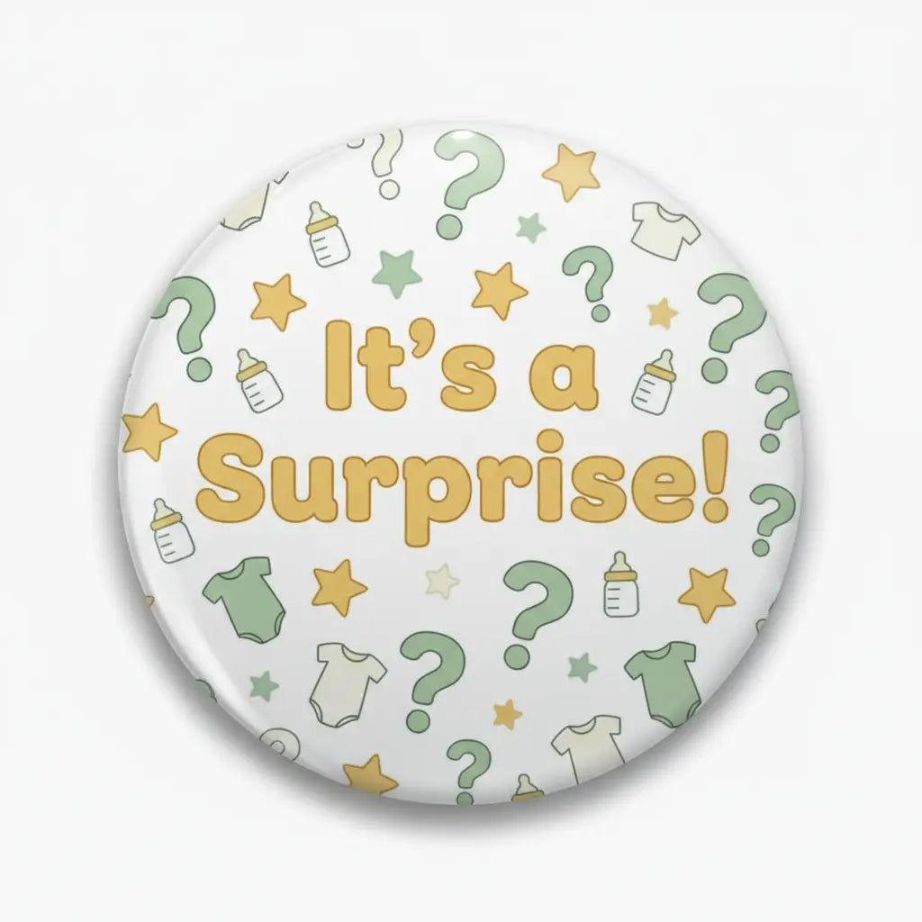 I dont want to know the sex of my baby! Pinback 2.25-inch