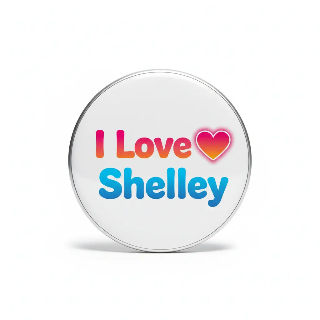 I Love Shelley Pinback 2.25-inch
