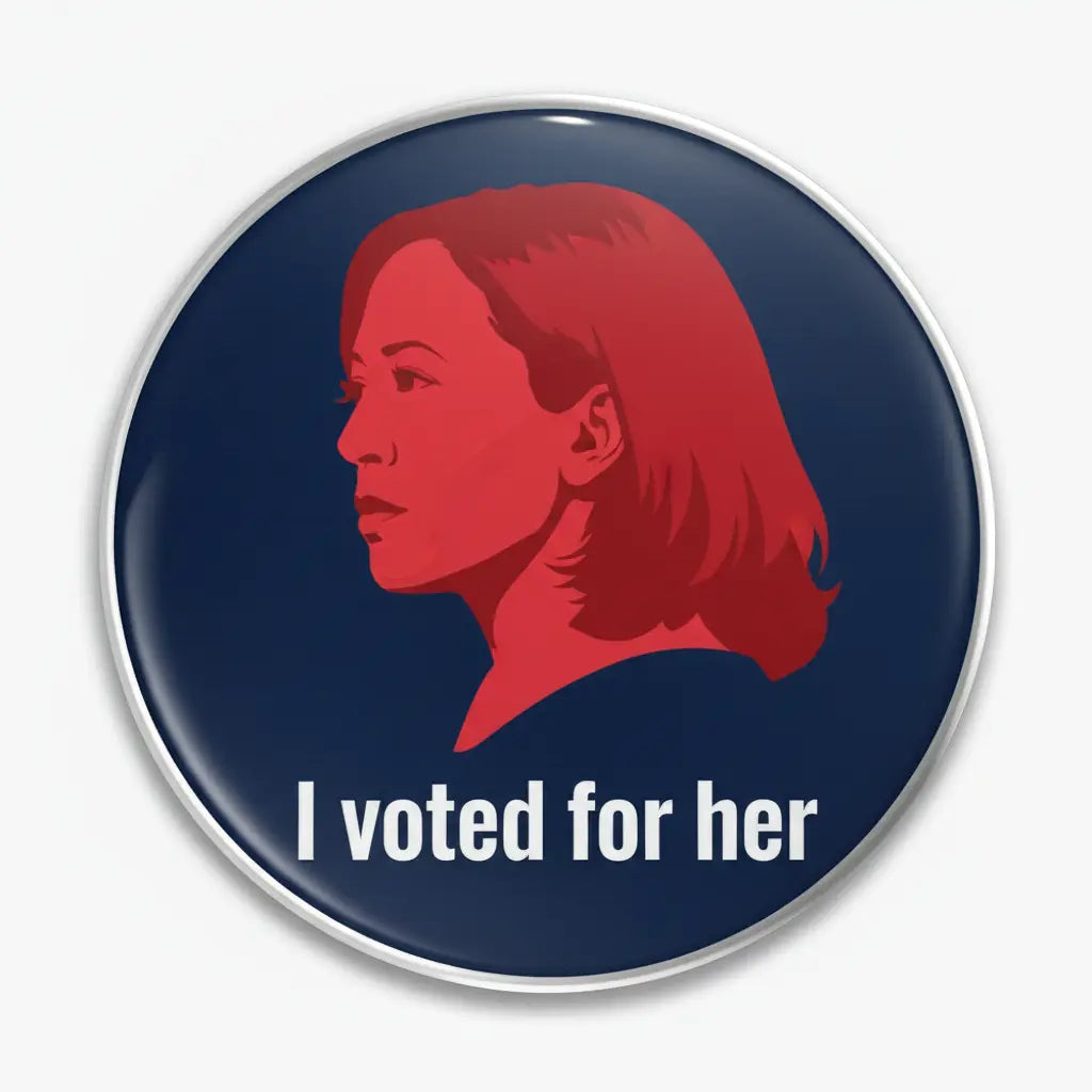 I voted for her Pinback 2.25-inch