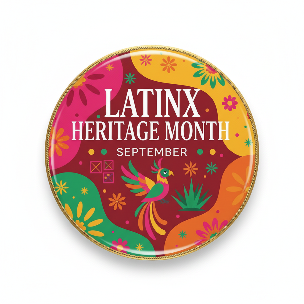 Latinx Heritage Month (September) Pinback 2.25-inch