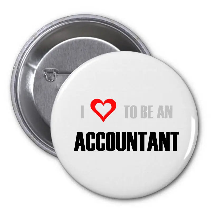 Accountant pinback button with red heart and 'To be an Accountant' text on white