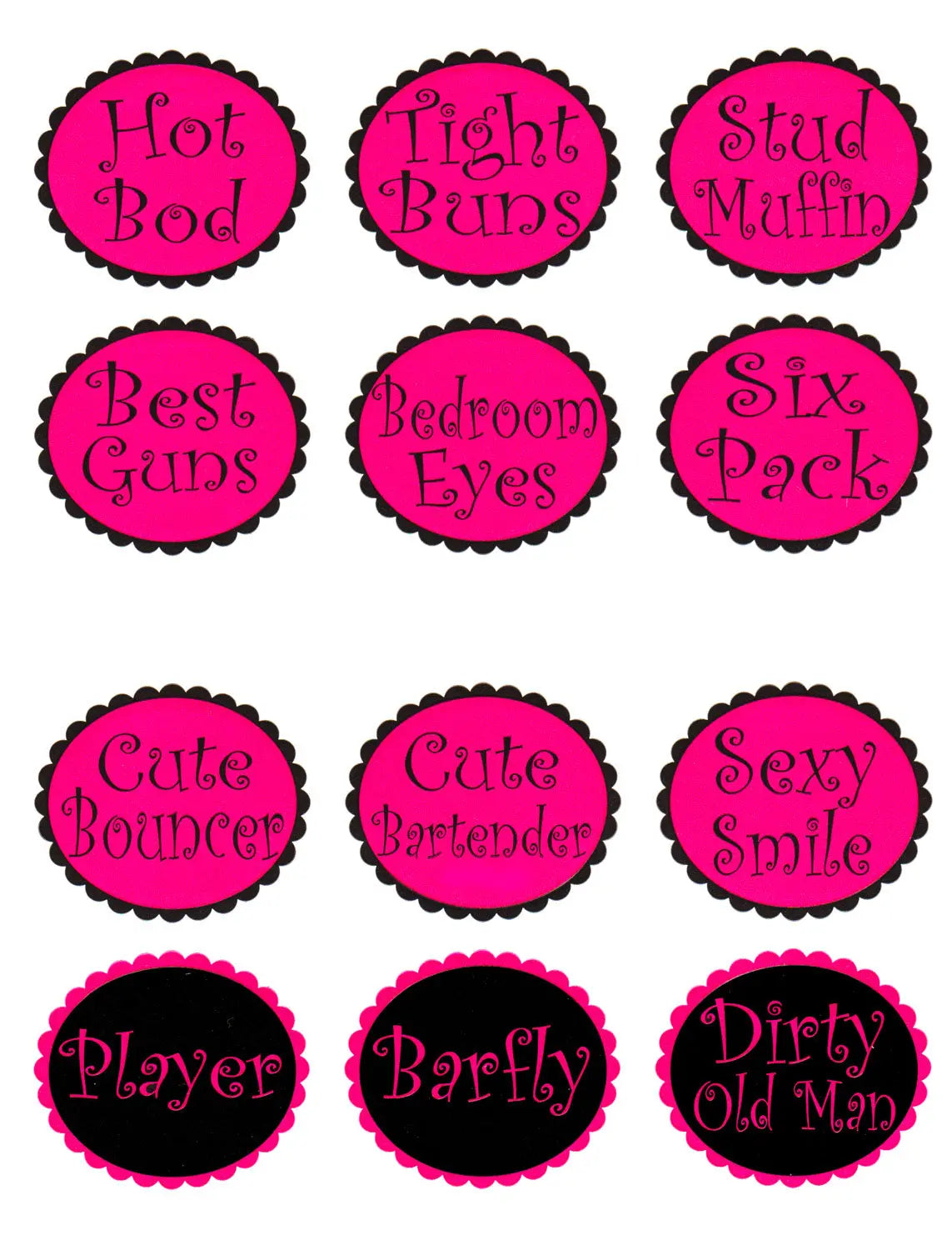Pink circular pinback stickers with black scalloped edges and varied slogan designs