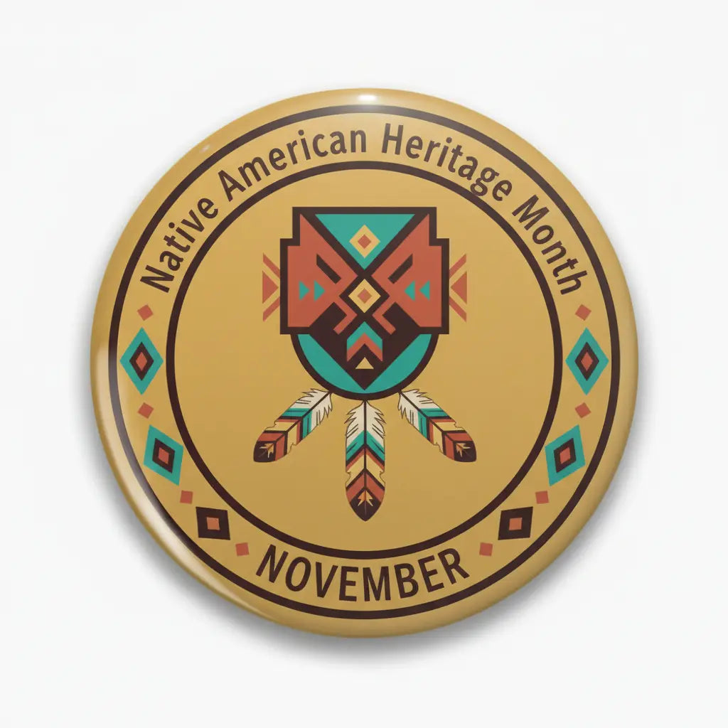 Native American Heritage Month (November) Pinback 2.25-inch
