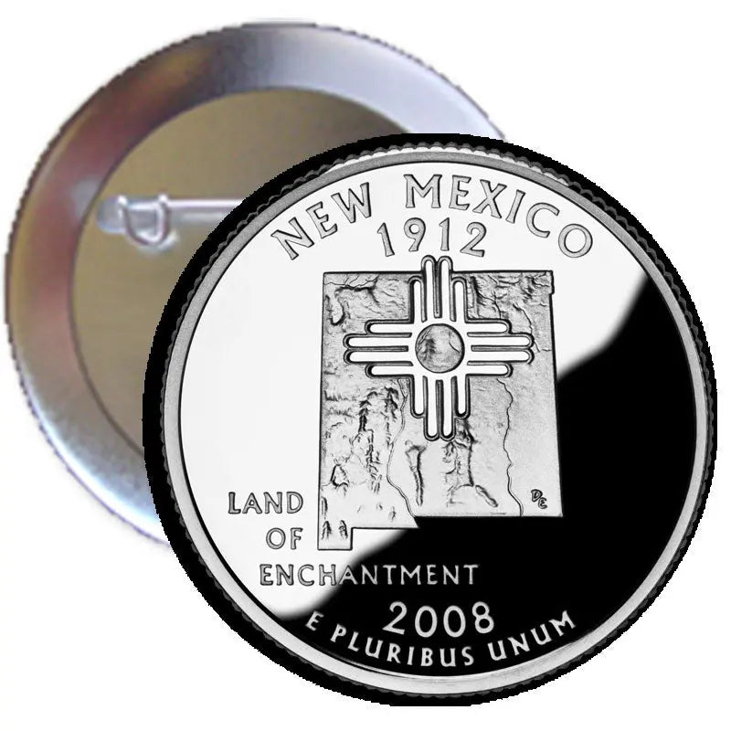 New Mexico quarter-style enamel pinback with “LAND OF ENCHANTMENT” and 1912, 2008 text