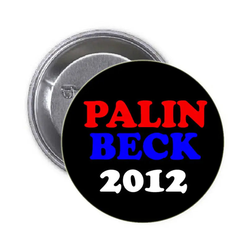 1.25-inch pinback button, black with red “PALIN”, blue “BECK”, and “2012” text