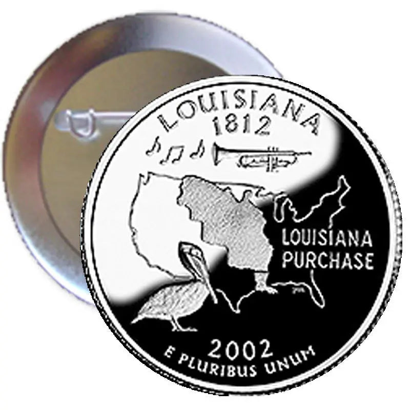 Round Louisiana state quarter-style pinback badge with 2002 coin design and clasp