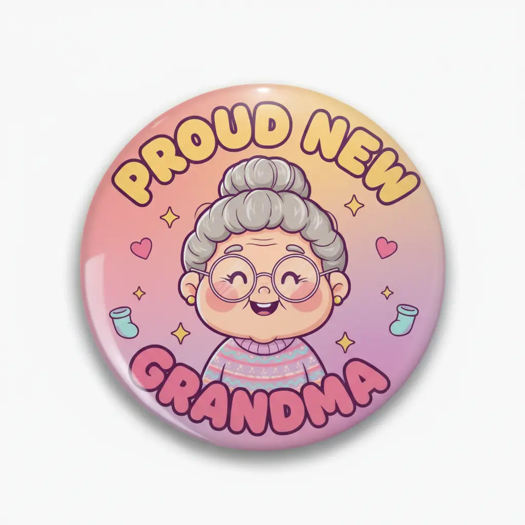Proud New Grandma Pinback 2.25-inch