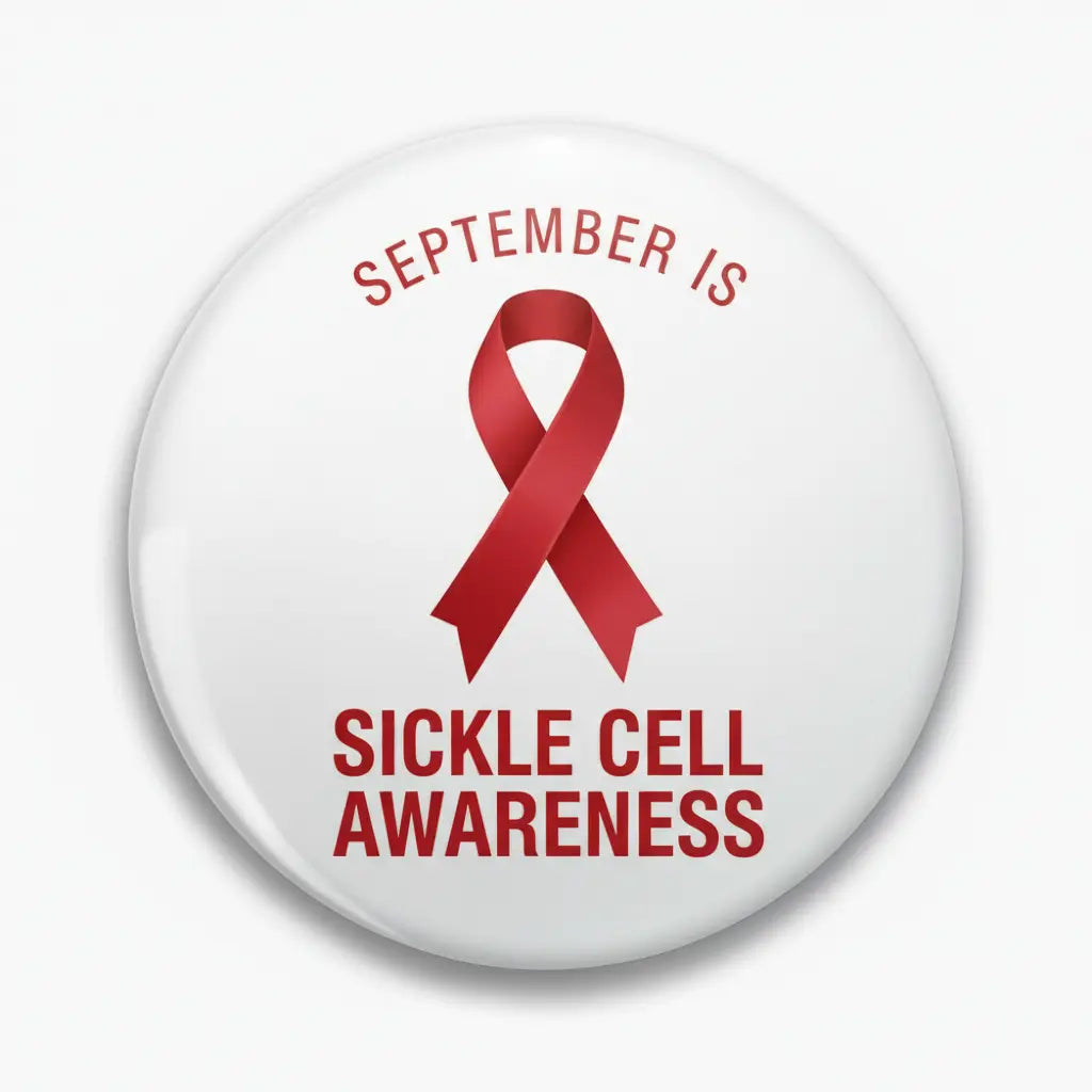 Sickle Cell Awareness Month Pinback 2.25-inch
