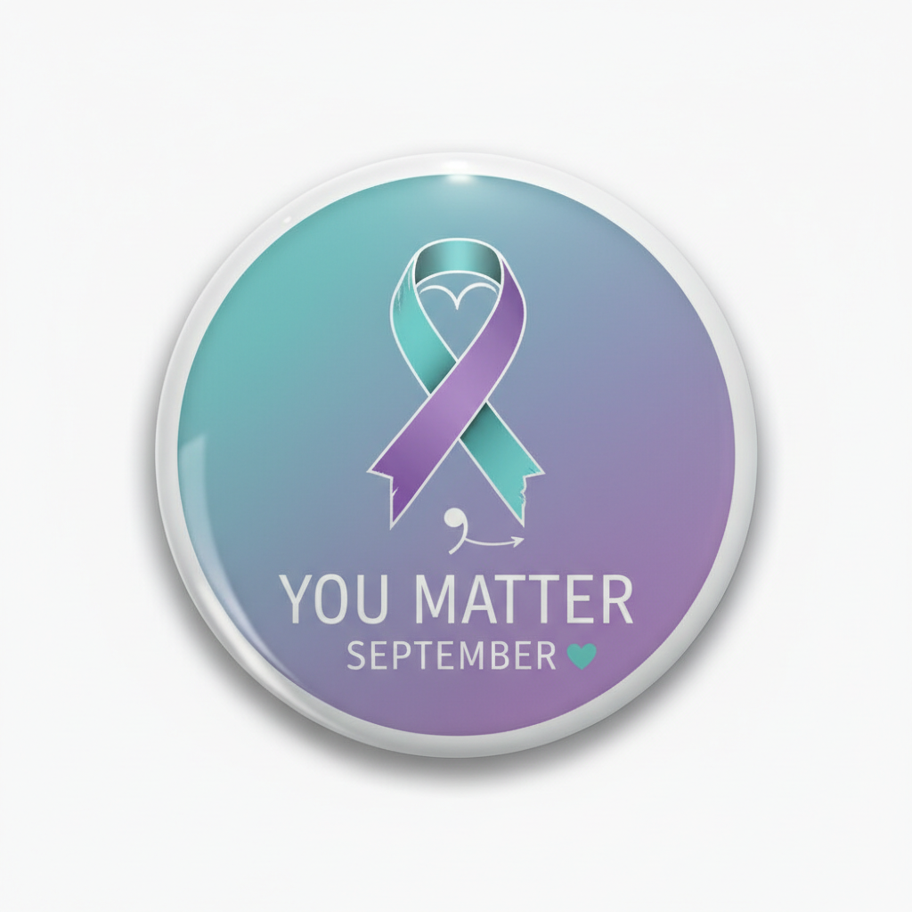 Suicide Prevention Awareness Month (September) Pinback 2.25-inch