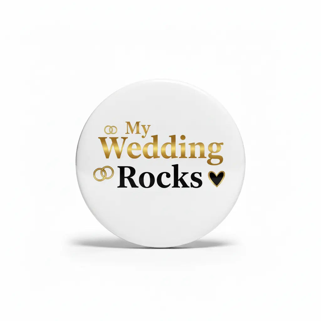 My Wedding Rocks Pinback 2.25-inch