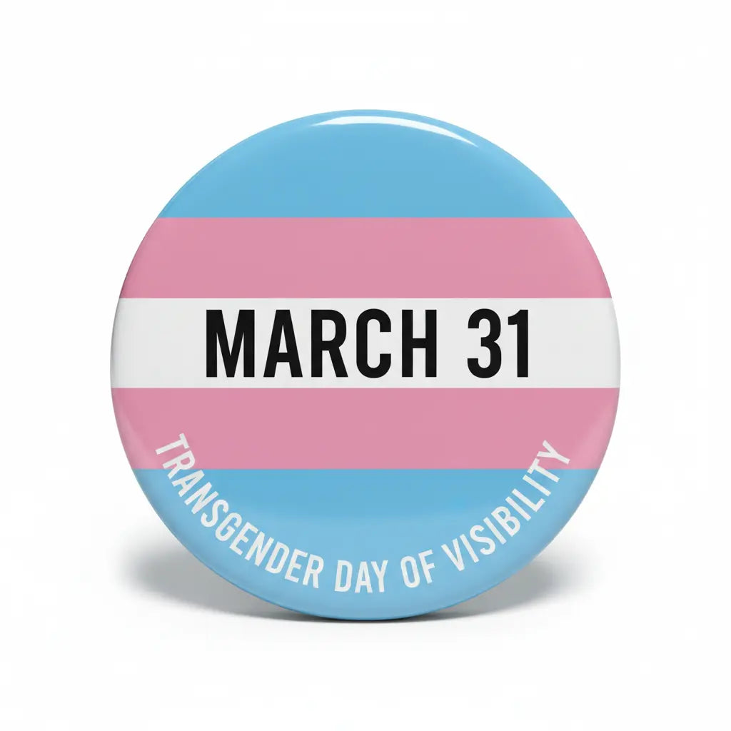 Transgender Day March 31 Pinback 2.25-inch