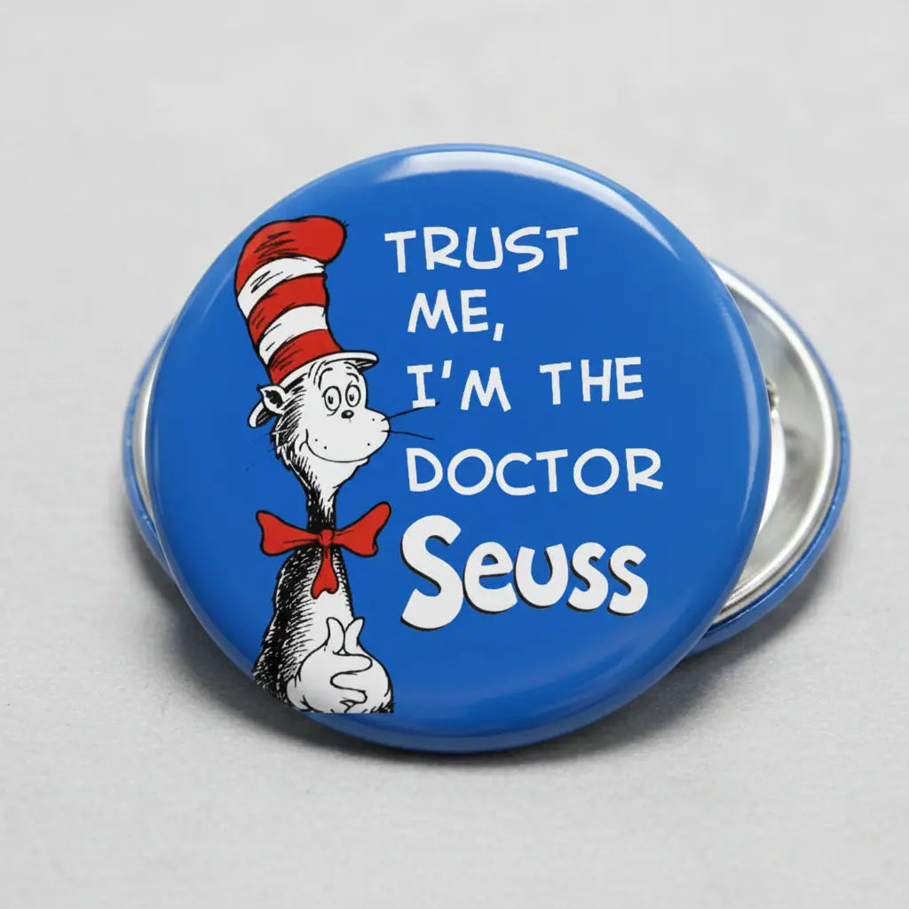 Trust Me I am the Doctor Pinback 2.25-inch