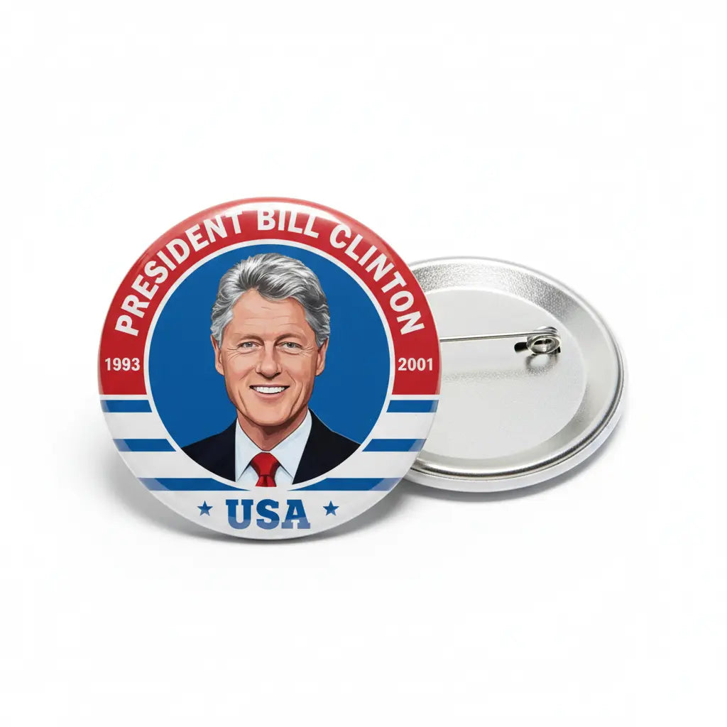 USA President BILL CLINTON 1993-2001 Pin Button 2.25-inch - mypinbacks.com