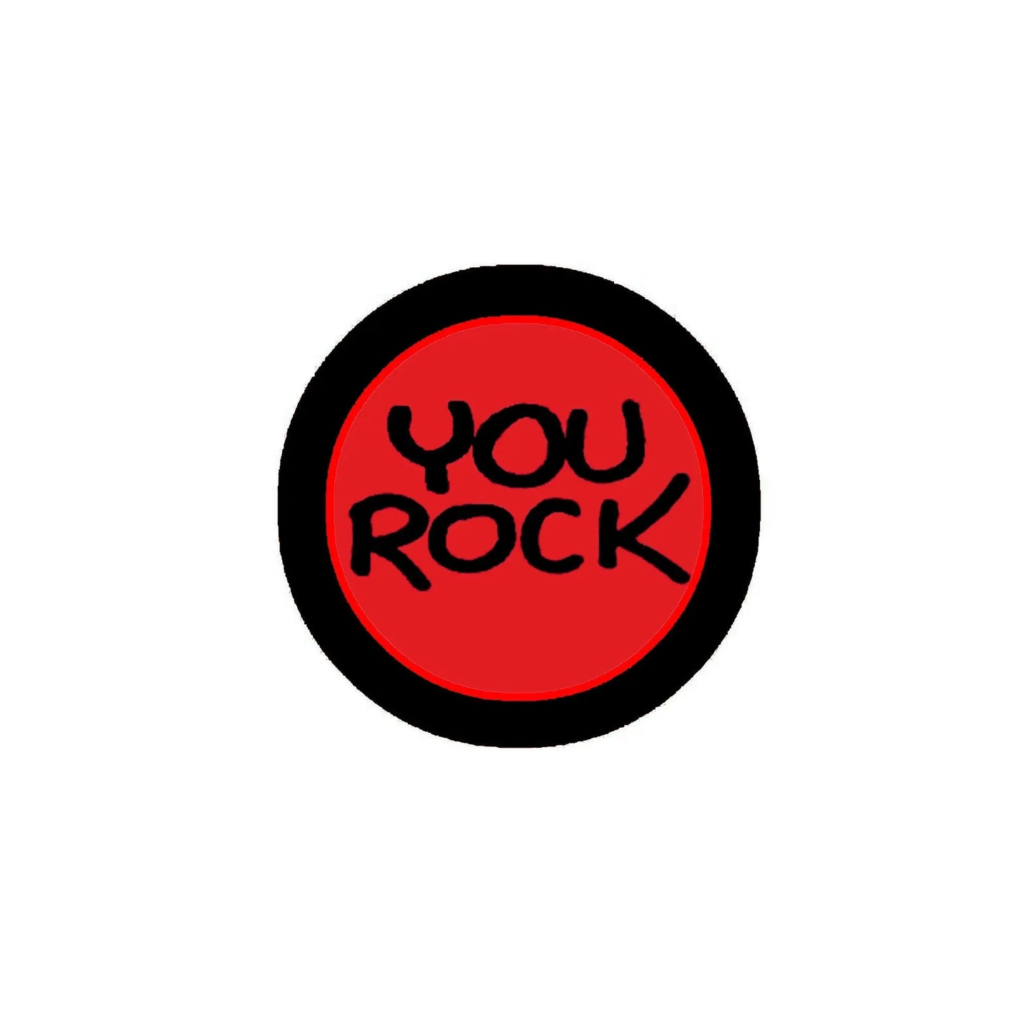 You Rock pinback button, red center with black 'YOU ROCK' text and black rim