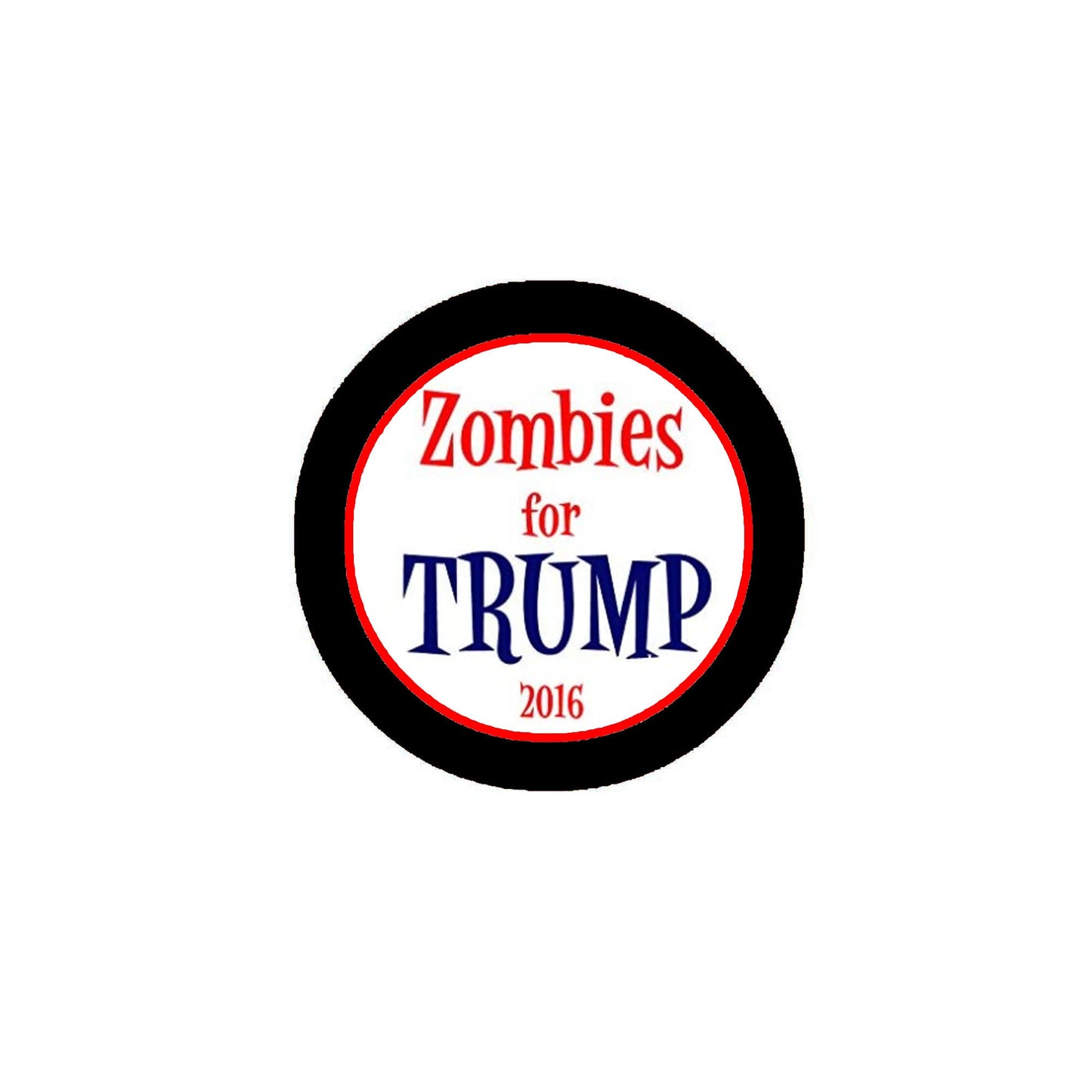 Zombies for Trump Pinback 2.25"