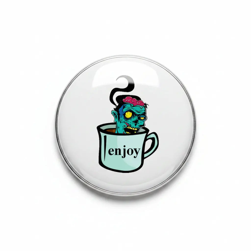 Zombie pinback badge with colorful head and mug graphic; โenjoyโ text on front