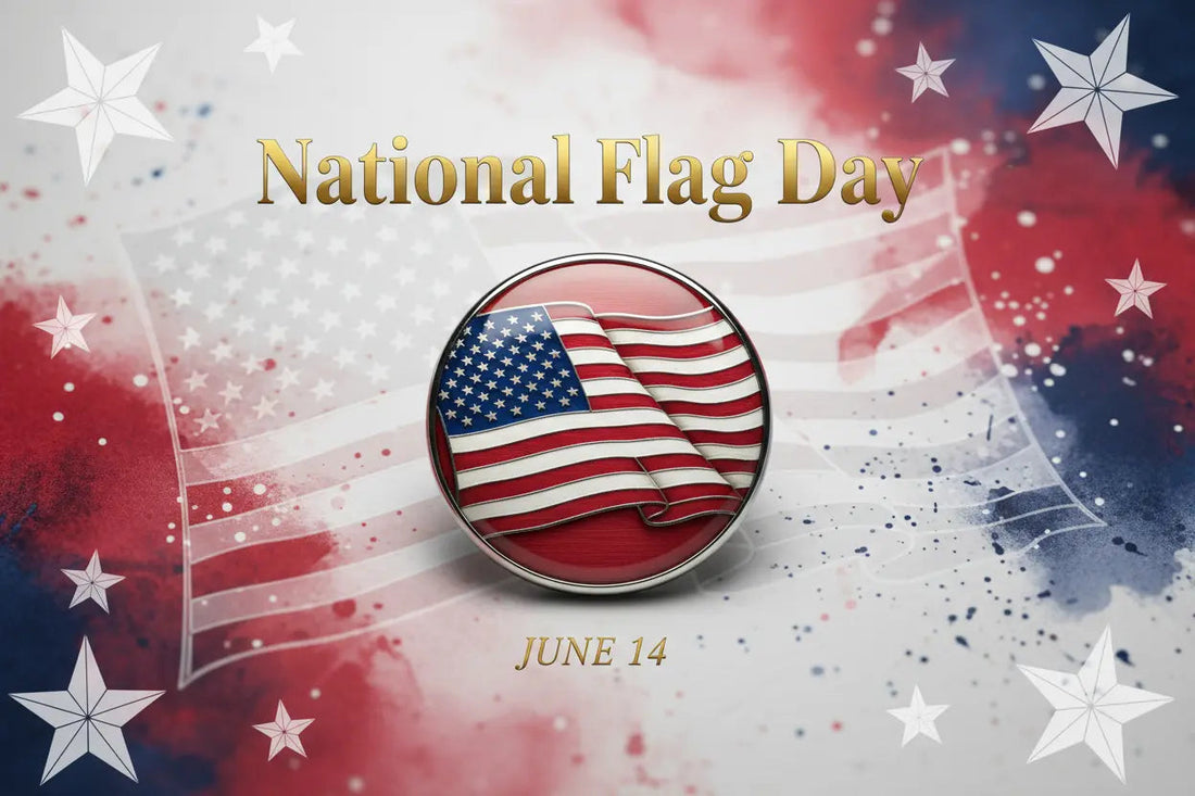 Celebrate National Flag Day - My Pinbacks