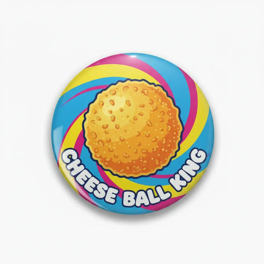 Cheese Ball Day - My Pinbacks