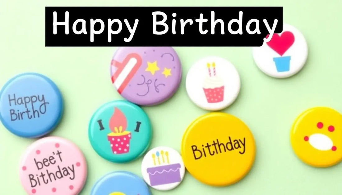 Creative Ideas for Custom 21st Birthday Buttons to Make Celebrations Unforgettable in 2026 - My Pinbacks