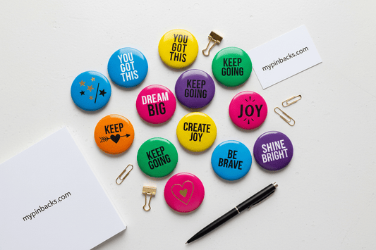 Inspirational Buttons Fuel Motivation with mypinbacks.com - My Pinbacks