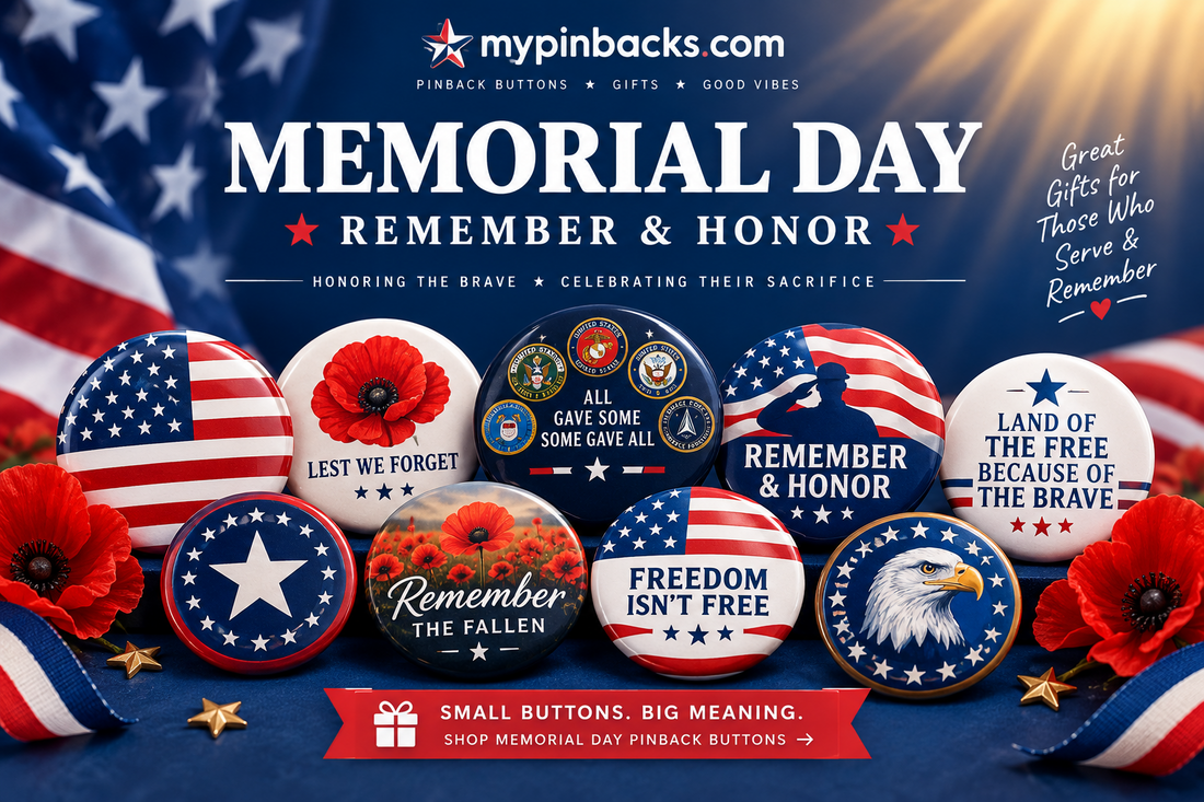 Memorial Day Remembrance Campaign - mypinbacks.com