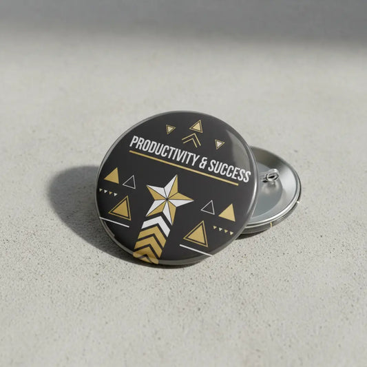 Productivity, Well-being, and Success My Pinbacks