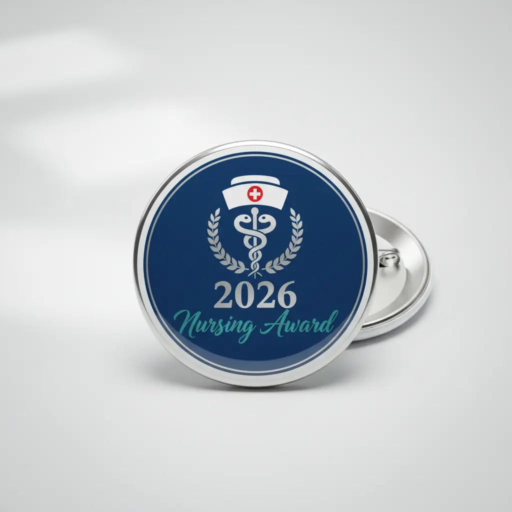 The 2026 Nursing Awards - My Pinbacks