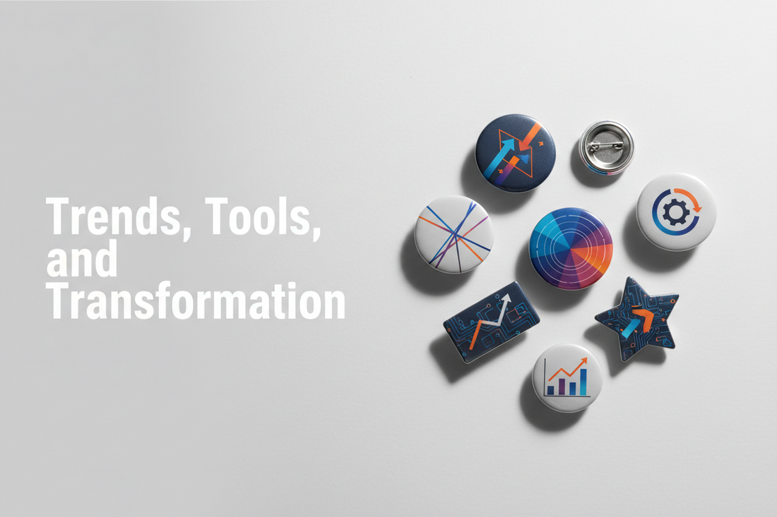 Trends, Tools, and Transformation