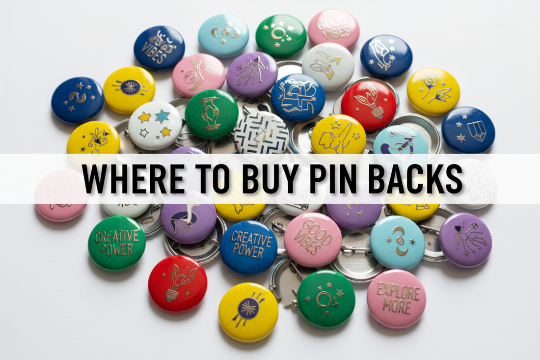 Where to Buy Pin Backs: mypinbacks.com
