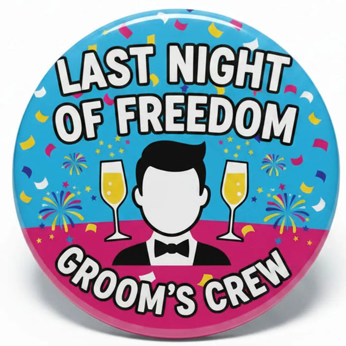 Bachelor Wedding Pinbacks - My Pinbacks