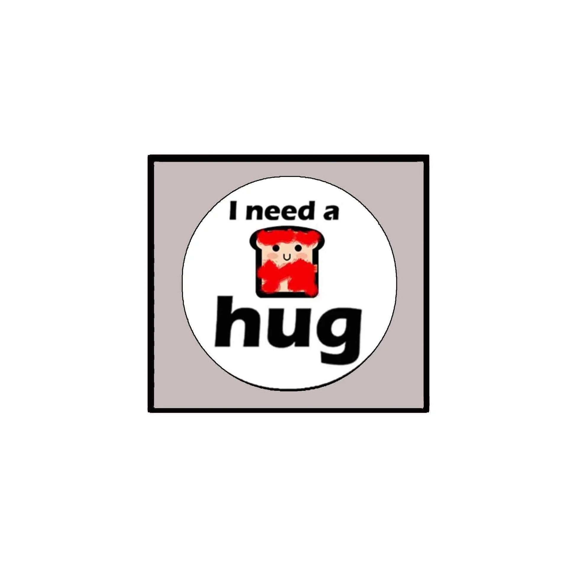 I Need a Hug pinback button with white circle and red cat, 1.25-inch